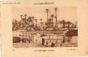 H3  COLOMB BECHAR BARRAGE  ROMPU  ALGERIE  Chromo de FAVARGER  8 x 5 cm