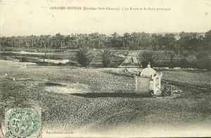 ALGERIE.COLOMB-BECHAR. LA ROUTE ET LE PUIT PRINCIPAL.