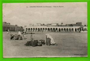 25 - COLOMB-BECHAR - Place du Marché.