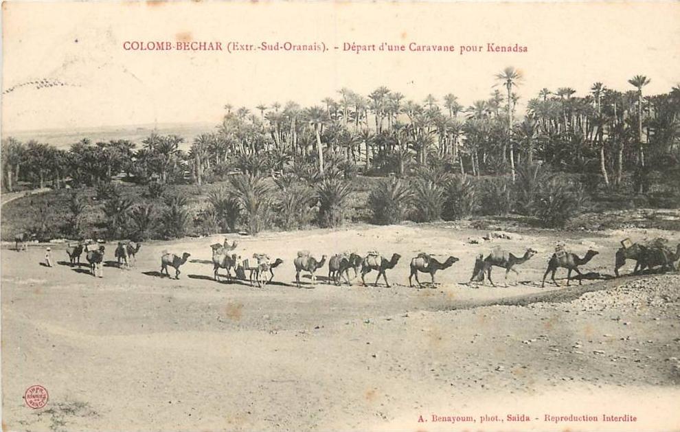 ALGERIE  COLOMB BECHAR DEPART D'UNE CARAVANE POUR KENADSA  SCANS RECTO  VERSO