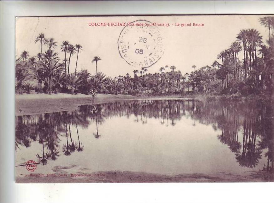 COLOMB-BECHAR ( extrème-Sud-Oranais ) Le Grand Bassin