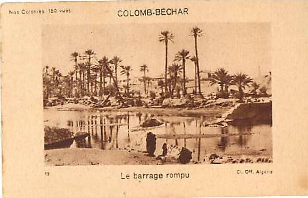 H3  COLOMB BECHAR BARRAGE  ROMPU  ALGERIE  Chromo de FAVARGER  8 x 5 cm