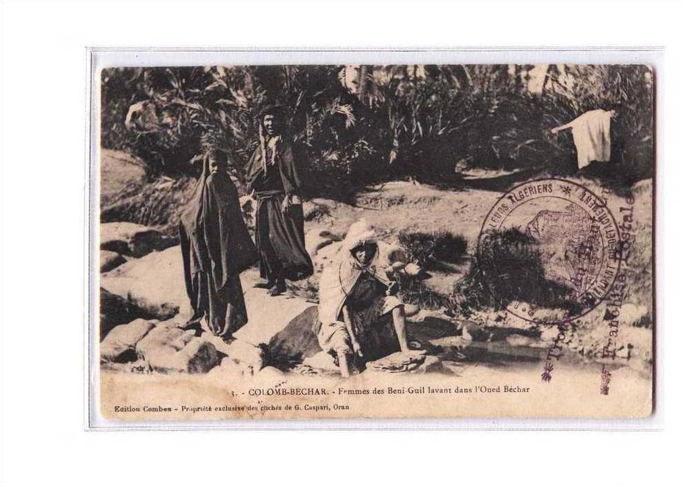 ALGERIE Colomb Bechar Types, Femmes de Beni Guil, Blanchisseuses, Cachet Tirailleurs, ed Combes 3, 1909 *** ETAT **