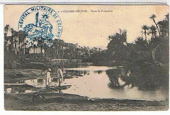 COLMB  -  BECHAR- DANS  LA PALMERAIE  + TAMPON  MILITAIRE  DE  COLOMP  BECHAR       TBE