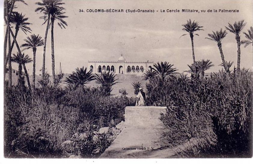 COLOMB-BECHAR  - LE CERCLE MILITAIRE