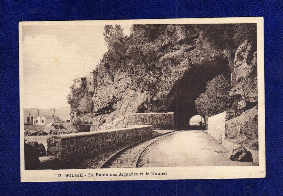 ALGERIE / ALGERIEN    Bougie  La Route des Aiguades et le Tunnel