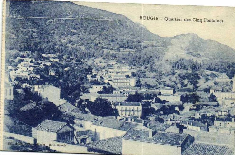 BOUGIE  Quartier des Cinq Fontaines