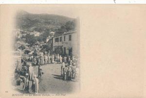 BOUGIE - Le Marché Kabyle