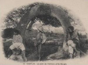 10 KABYLIE  LE PONT DE L'AMOUR  PRES DE BOUGIE