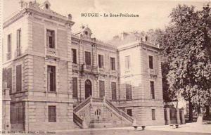 ALGERIE  BOUGIE  La Sous-Préfecture  ..... ( Ref FA409 )