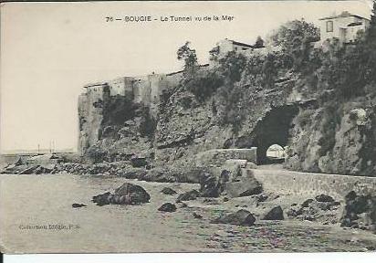 76 - BOUGIE - LE TUNEL VU DE LA MER  (  ) ALGERIE