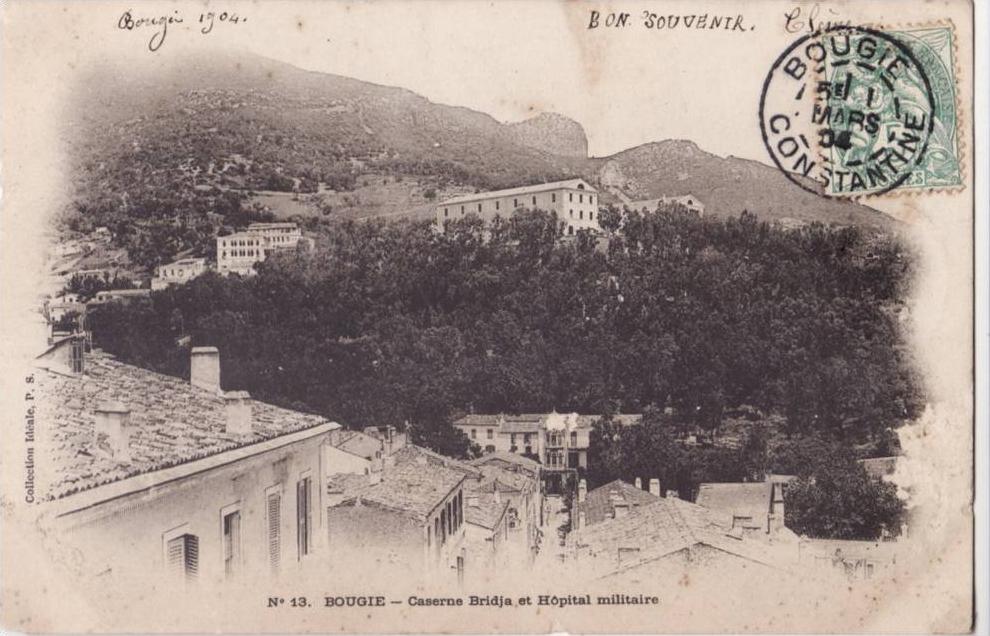 BOUGIE.   CASERNE BRIDJA ET HOPITAL MILITAIRE.