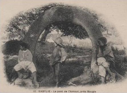 10 KABYLIE  LE PONT DE L'AMOUR  PRES DE BOUGIE