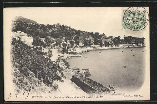 CPA Bougie, Le Quai de la Marine et le Fort d'Abd-el-Kader