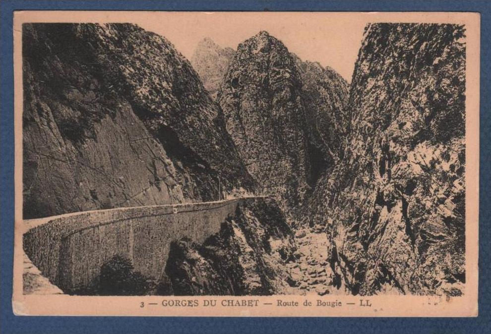 ALGERIE BEJAIA - CP GORGES DU CHABET - ROUTE DE BOUGIE  - LL N°3