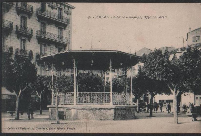 Algeria - Bougie - Kiosque a Musique, Hypolite Gerard