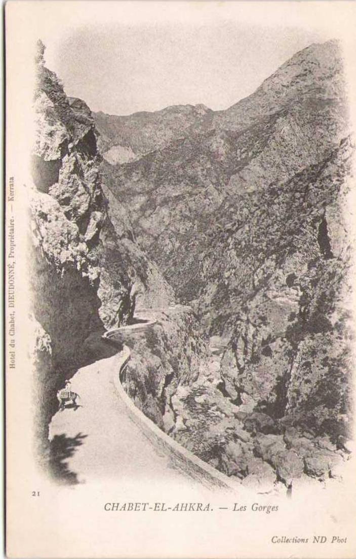 CHABET-EL-AHKRA - Les Gorges