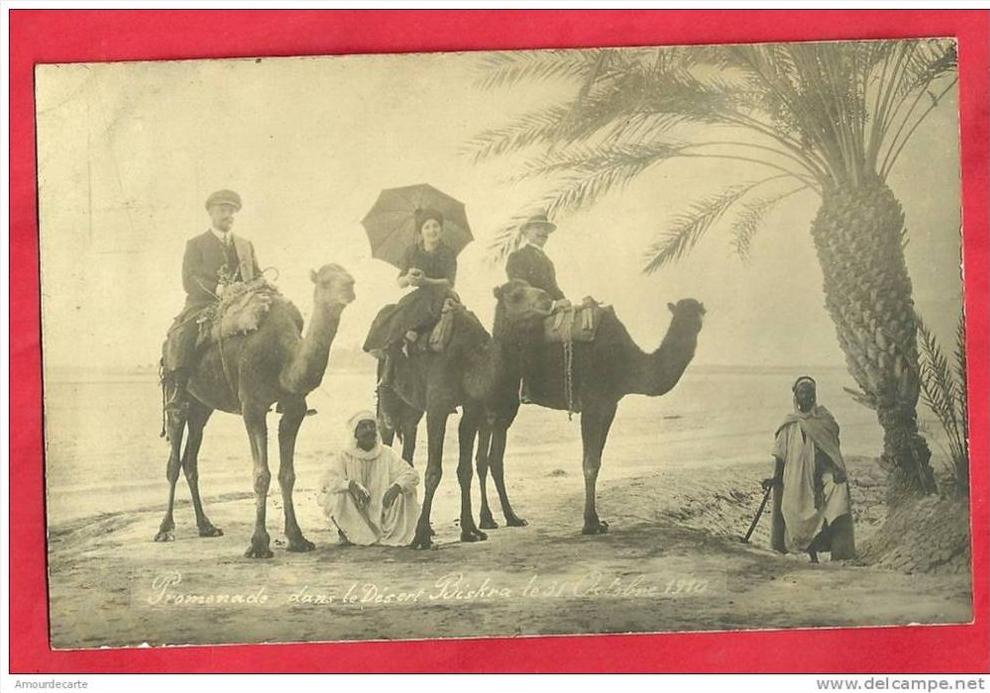 CPA N°4807 / ALGERIE - PROMENADE DANS LE DESERT BISKRA LE 31 OCTOBRE 1910 - CARTE PHOTO