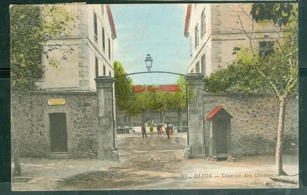 Blida - caserne des chasseurs  bcl81