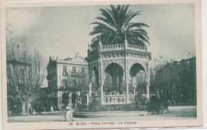 68   BLIDA LA PLACE D'ARMES LE KIOSQUE