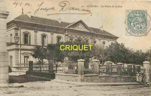 Algérie,  Guelma, cp pionnière (avant 1904) Palais de Justice