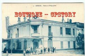 ALGERIE - GUELMA - Postes et Telegraphes - Bureau de Poste - Facteur - Dos Scané