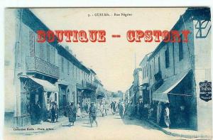 ALGERIE - GUELMA - Visuel Unique sur D* - Rue Negrier - Dos Scané