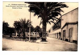 Hammam-Meskoutine. Station Hivernale, près Guelma (Algérie). Entrée de l'Hôtel.