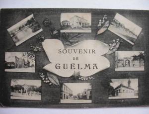 Guelma Souvenir Multi vues Gare, Sous Prefecture, Mosquée etc