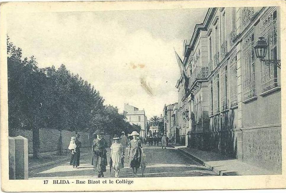 Algérie Blida . Rue Bizot et le Collège