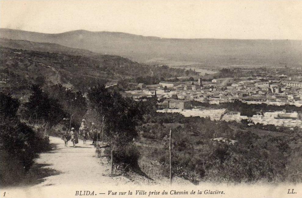 ALGERIE BLIDA - Vue sur la ville prise du Chemin de la Glacière Anes