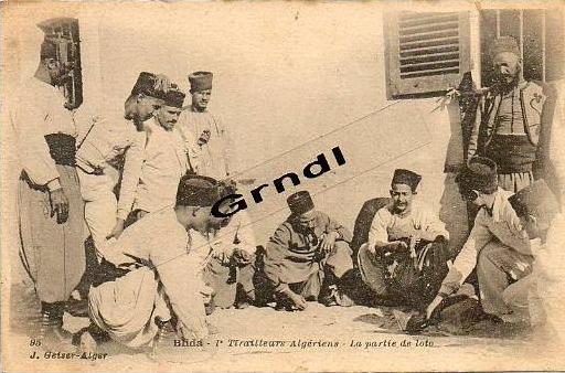 BLIDA - 1er Tirailleurs Algériens - La partie de Loto.