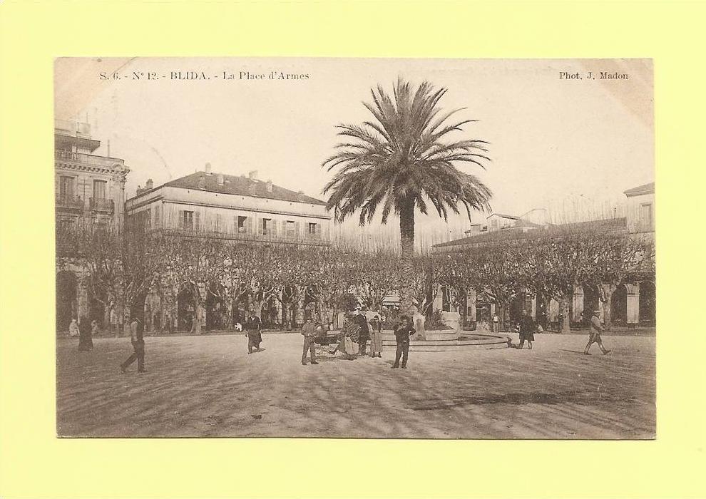 Blida - la place d´armes
