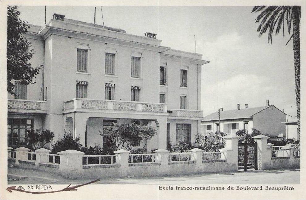 Blida ( Algérie ) Ecole franco-musulmane du boulevard Beauprêtre