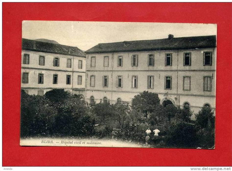 Algérie - Blida - Hôpital civil et militaire -