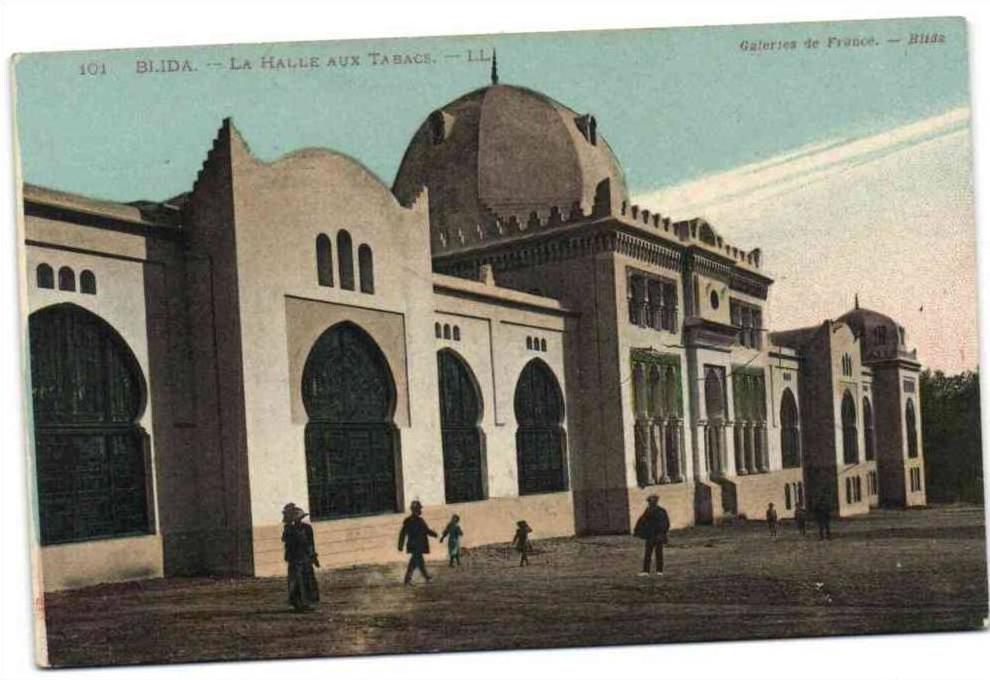 Blida - La Halle aux Tabacs