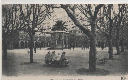 96  BLIDA  LA PLACE D'ARMES