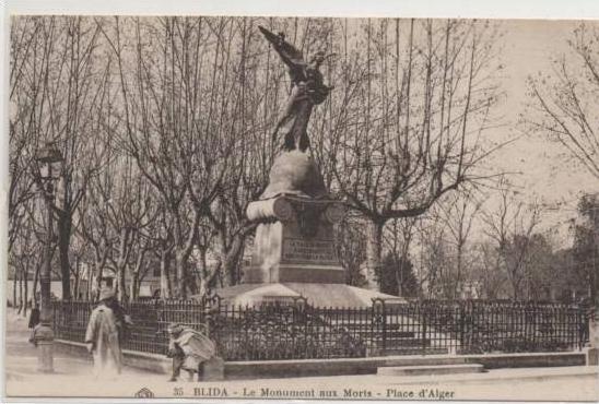35  BLIDA   LE MONUMENT AUX MORTS  PLACE D'ALGER