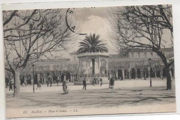 13  BLIDA  LA PLACE  D'ARMES