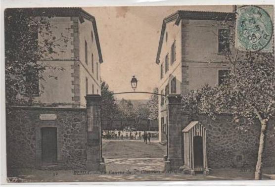 BLIDA LA CASERNE  DU 1 er CHASSEURS