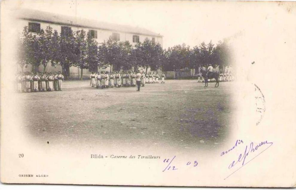 BLIDA - Caserne des Tirailleurs