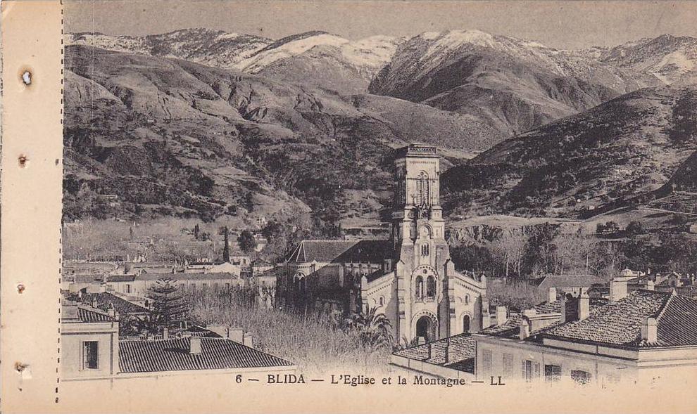 BLIDA, L'Eglise et la Montagne, Algeria, 10-20s