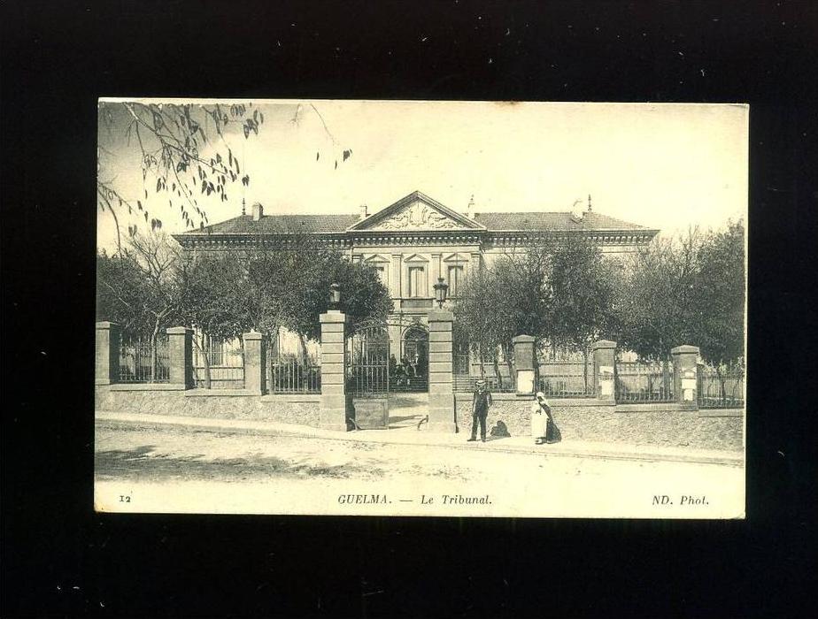 CPA ALGERIE 1917  GUELMA LE TRIBUNAL  ND PHOTO