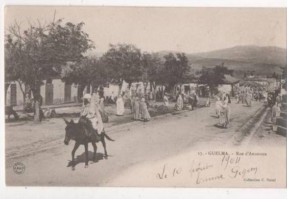 ALGERIE - GUELMA - rue d'Announa
