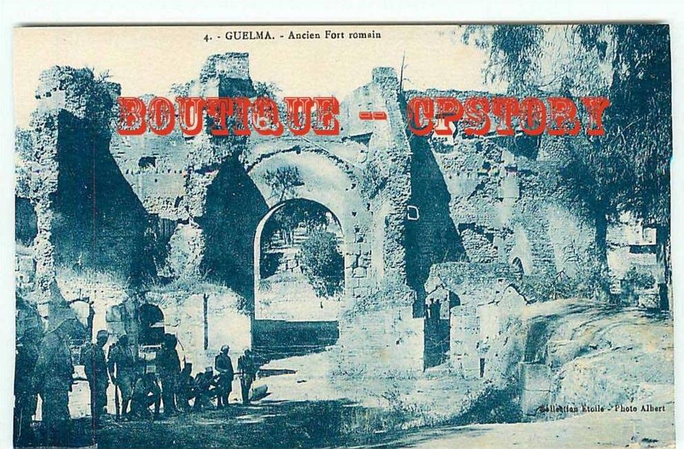 ALGERIE - GUELMA - Ancien Fort Militaire Romain - Dos Scané