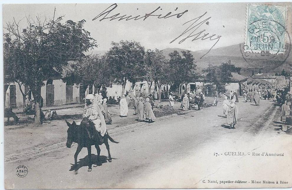 ALGERIE  -  GUELMA  -  Rue d'ANNOUNA . TB Animation ...