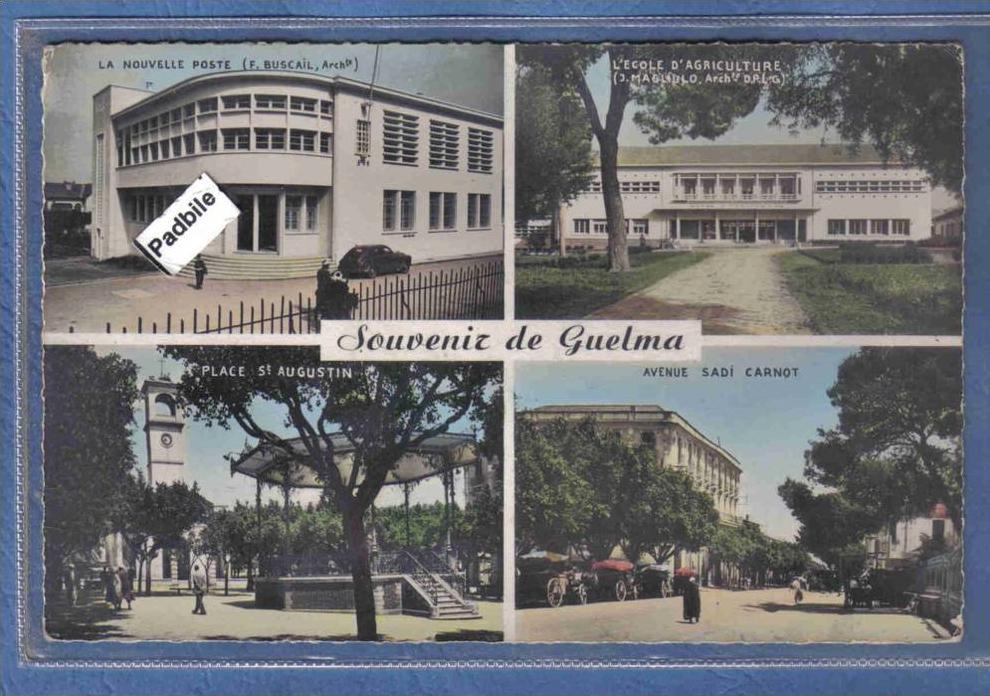 Carte Postale Algérie  Guelma  l'école d'Agriculture  la poste très beau plan