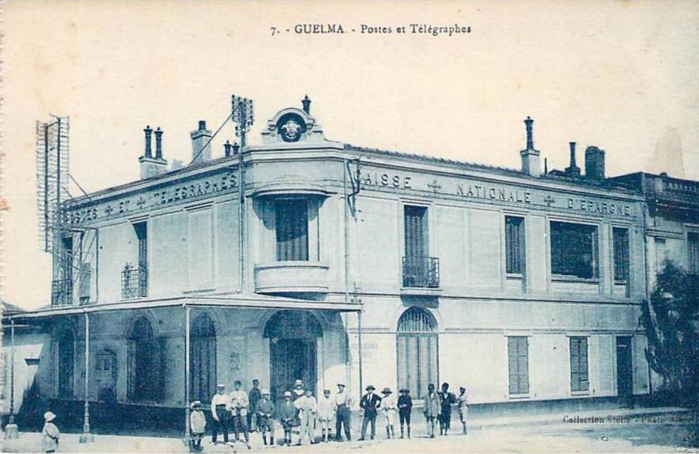 Guelma - Postes et Télégraphes