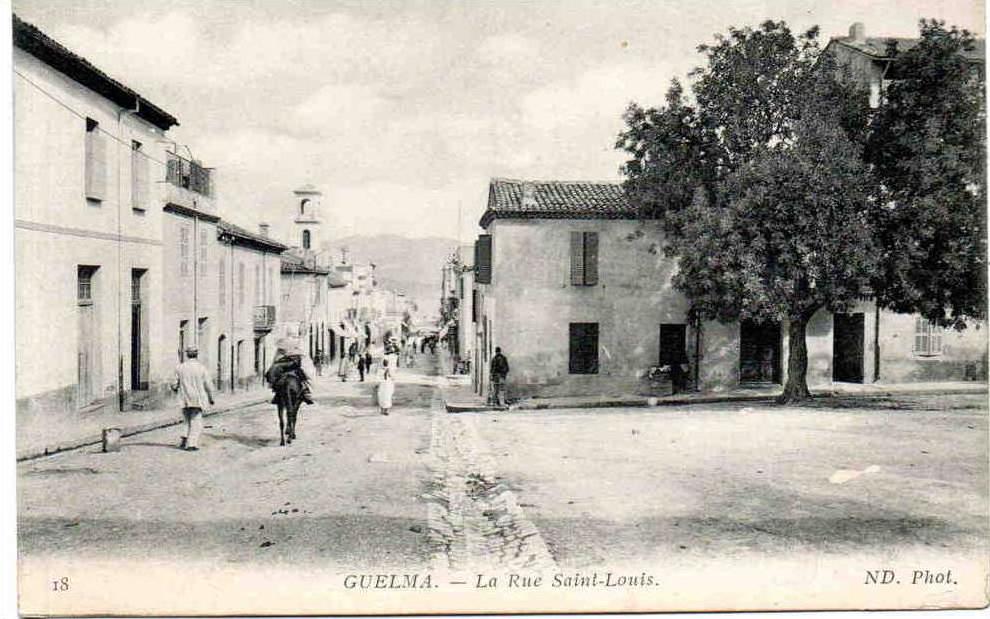 Guelma. La Rue Saint-Louis.