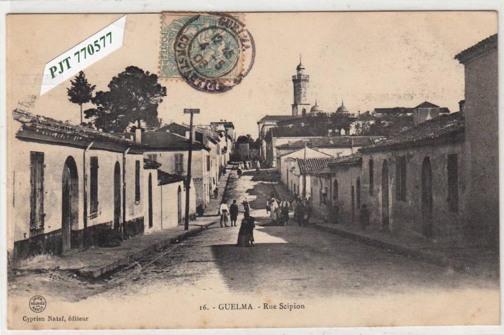 CPA/ALGERIE/GUELMA/RUE SCIPION/1906/TTB